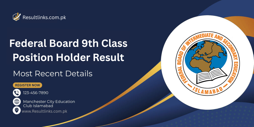 Federal Board 9th Class Position Holder Result